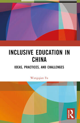 Fu |  Inclusive Education in China | Buch |  Sack Fachmedien