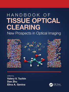 Tuchin / Zhu / Genina |  Handbook of Tissue Optical Clearing | Buch |  Sack Fachmedien