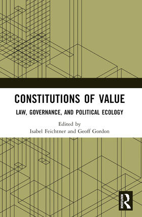 Gordon / Feichtner |  Constitutions of Value | Buch |  Sack Fachmedien