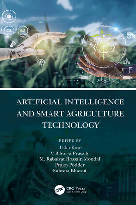 Mondal / Kose / Podder |  Artificial Intelligence and Smart Agriculture Technology | Buch |  Sack Fachmedien