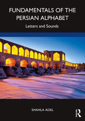 Adel |  Fundamentals of the Persian Alphabet | Buch |  Sack Fachmedien