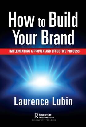 Lubin |  How to Build Your Brand | Buch |  Sack Fachmedien