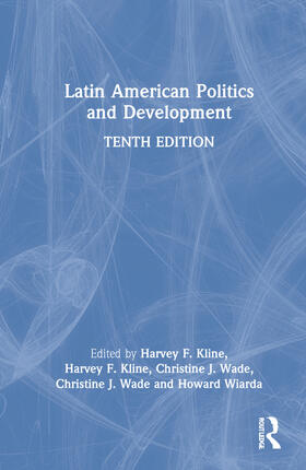 Kline / Wade |  Latin American Politics and Development | Buch |  Sack Fachmedien