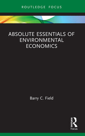 Field |  Absolute Essentials of Environmental Economics | Buch |  Sack Fachmedien