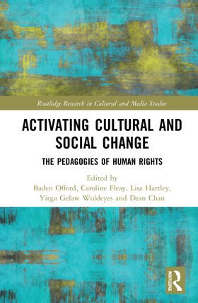 Offord / Fleay / Hartley |  Activating Cultural and Social Change | Buch |  Sack Fachmedien