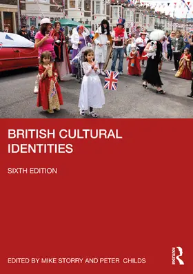 Storry / Childs |  British Cultural Identities | Buch |  Sack Fachmedien