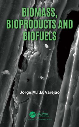 Varejão |  Biomass, Bioproducts and Biofuels | Buch |  Sack Fachmedien