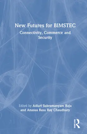 Basu Ray Chaudhury / Raju |  New Futures for BIMSTEC | Buch |  Sack Fachmedien