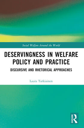 Tarkiainen |  Deservingness in Welfare Policy and Practice | Buch |  Sack Fachmedien