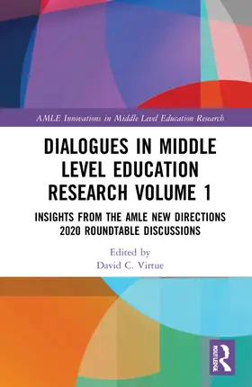 Virtue |  Dialogues in Middle Level Education Research Volume 1 | Buch |  Sack Fachmedien