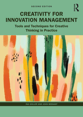 Goller / Bessant |  Creativity for Innovation Management | Buch |  Sack Fachmedien