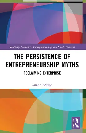 Bridge |  The Persistence of Entrepreneurship Myths | Buch |  Sack Fachmedien