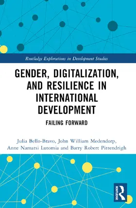 Lutomia / Bello-Bravo / Pittendrigh |  Gender, Digitalization, and Resilience in International Development | Buch |  Sack Fachmedien