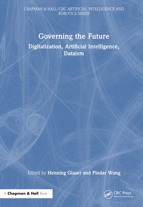 Glaser / Wong |  Governing the Future | Buch |  Sack Fachmedien