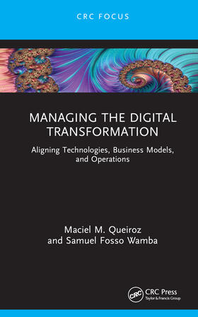 Queiroz / Wamba |  Managing the Digital Transformation | Buch |  Sack Fachmedien
