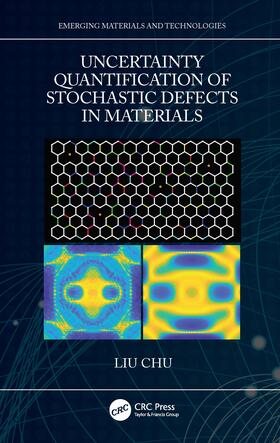 Chu |  Uncertainty Quantification of Stochastic Defects in Materials | Buch |  Sack Fachmedien