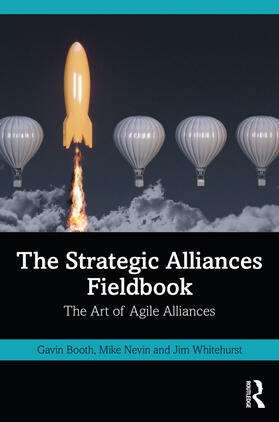 Booth / Nevin / Whitehurst |  The Strategic Alliances Fieldbook | Buch |  Sack Fachmedien