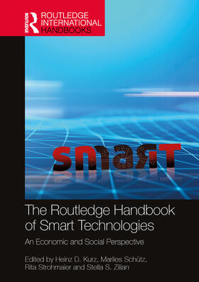 Kurz / Schütz / Strohmaier | The Routledge Handbook of Smart Technologies | Buch | 978-1-032-13081-1 | sack.de