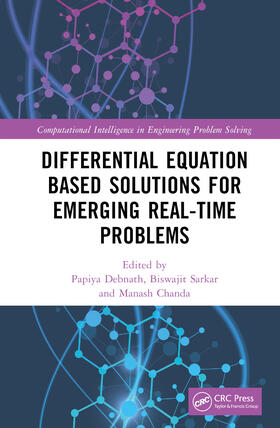 Debnath / Sarkar / Chanda |  Differential Equation Based Solutions for Emerging Real-Time Problems | Buch |  Sack Fachmedien