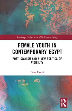 Hosni |  Female Youth in Contemporary Egypt | Buch |  Sack Fachmedien