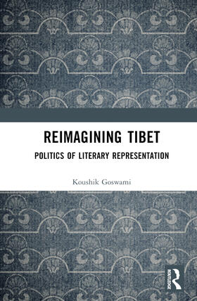 Goswami |  Reimagining Tibet | Buch |  Sack Fachmedien