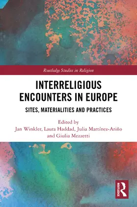 Winkler / Haddad / Martínez-Ariño |  Interreligious Encounters in Europe | Buch |  Sack Fachmedien