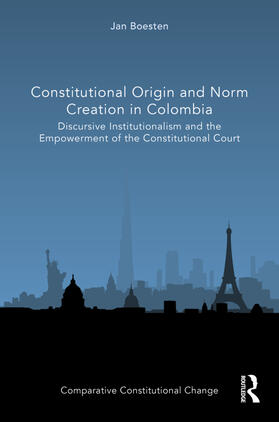 Boesten |  Constitutional Origin and Norm Creation in Colombia | Buch |  Sack Fachmedien