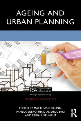 Neuhaus / Drilling / Al-Shoubaki |  Ageing and Urban Planning | Buch |  Sack Fachmedien
