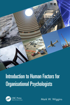 Wiggins |  Introduction to Human Factors for Organisational Psychologists | Buch |  Sack Fachmedien