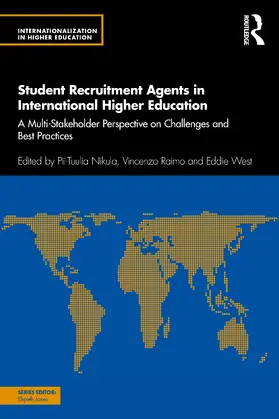 Nikula / Raimo / West |  Student Recruitment Agents in International Higher Education | Buch |  Sack Fachmedien