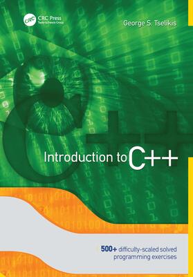 Tselikis |  Introduction to C++ | Buch |  Sack Fachmedien