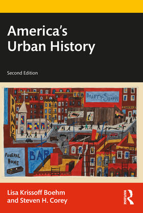 Boehm / Corey |  America's Urban History | Buch |  Sack Fachmedien