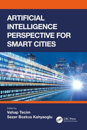 Tecim / Kahyaoglu |  Artificial Intelligence Perspective for Smart Cities | Buch |  Sack Fachmedien