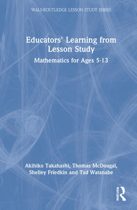 Takahashi / McDougal / Friedkin |  Educators' Learning from Lesson Study | Buch |  Sack Fachmedien