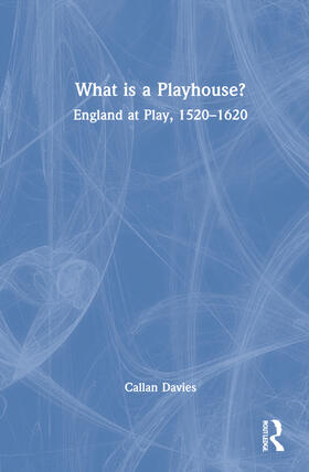 Davies |  What is a Playhouse? | Buch |  Sack Fachmedien