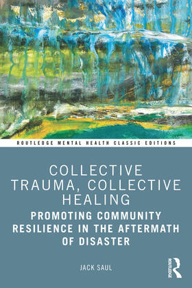 Saul |  Collective Trauma, Collective Healing | Buch |  Sack Fachmedien