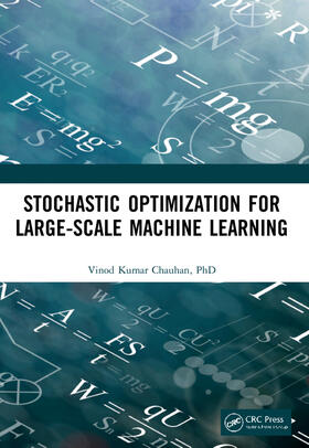 Chauhan |  Stochastic Optimization for Large-scale Machine Learning | Buch |  Sack Fachmedien