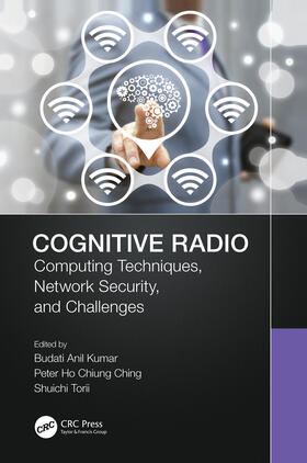 Kumar / Ching / Torii |  Cognitive Radio | Buch |  Sack Fachmedien