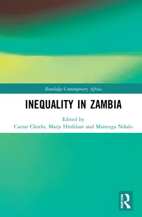 Cheelo / Hinfelaar / Ndulo |  Inequality in Zambia | Buch |  Sack Fachmedien