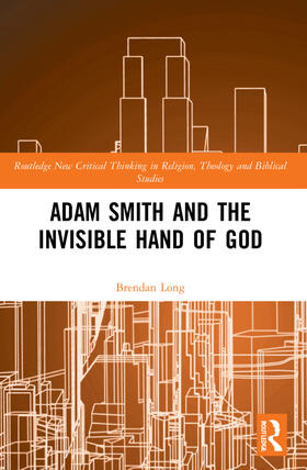 Long | Adam Smith and the Invisible Hand of God | Buch | 978-1-032-14838-0 | sack.de