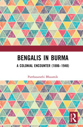 Bhaumik |  Bengalis in Burma | Buch |  Sack Fachmedien