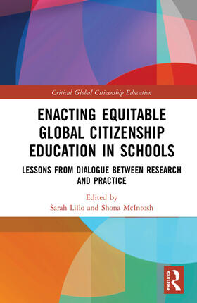 Lillo Kang / McIntosh |  Enacting Equitable Global Citizenship Education in Schools | Buch |  Sack Fachmedien