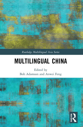 Adamson / Feng |  Multilingual China | Buch |  Sack Fachmedien