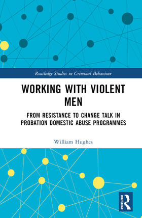 Hughes |  Working with Violent Men | Buch |  Sack Fachmedien