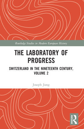 Jung |  The Laboratory of Progress | Buch |  Sack Fachmedien