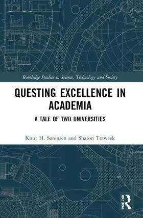 Sørensen / Traweek |  Questing Excellence in Academia | Buch |  Sack Fachmedien