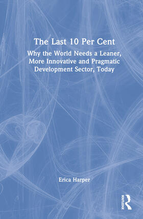 Harper |  The Last 10 Per Cent | Buch |  Sack Fachmedien