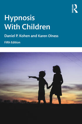 Kohen / Olness |  Hypnosis with Children | Buch |  Sack Fachmedien
