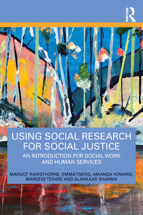 Sharma / Rawsthorne / Howard |  Using Social Research for Social Justice | Buch |  Sack Fachmedien