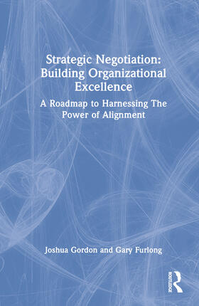 Gordon / Furlong |  Strategic Negotiation | Buch |  Sack Fachmedien